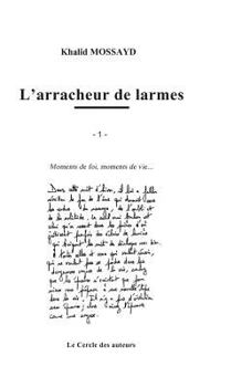 Paperback L'arracheur de larmes [French] Book