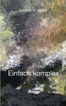 Paperback Einfach komplex [German] Book