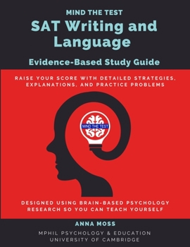 Paperback Mind the Test SAT Writing and Language: Evidence-Based Study Guide Book
