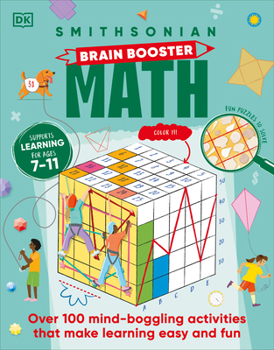 Paperback Brain Boost Math: Explore the Magic of Numbers with Over 100 Great Activities and Puzzles Book