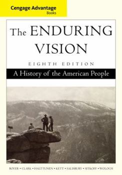 Paperback The Enduring Vision: A History of the American People Book