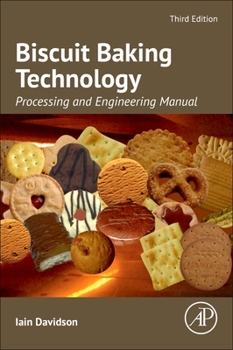 Paperback Biscuit Baking Technology: Processing and Engineering Manual Book