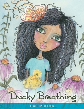 Paperback Ducky Breathing: Volume 1 Book