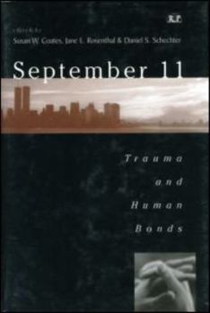 Hardcover September 11: Trauma and Human Bonds Book
