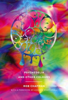 Hardcover Psychedelia and Other Colours Book