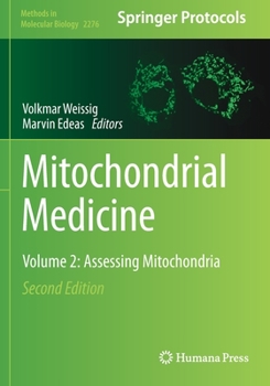 Paperback Mitochondrial Medicine: Volume 2: Assessing Mitochondria Book