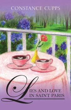Paperback Lies and Love in Saint Paris Book