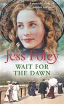 Mass Market Paperback Wait for the Dawn Book