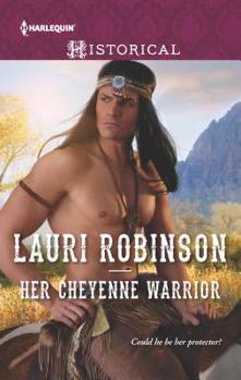 Mass Market Paperback Her Cheyenne Warrior Book
