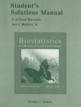 Paperback Student Solutions Manual for Biostatistics for the Biological and Health Sciences with Statdisk Book