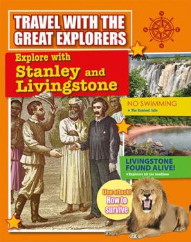 Hardcover Explore with Stanley and Livingstone Book