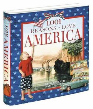 Hardcover 1,001 Reasons to Love America Book