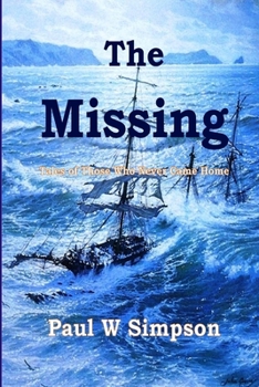 Paperback The Missing: Tales of those who never came home. Book