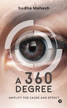 Paperback A 360 Degree: Amplify the Cause and Effect Book