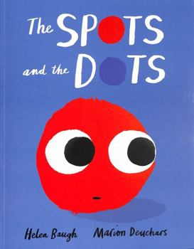 Paperback The Spots and the Dots Book