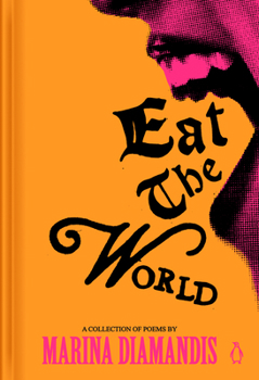 Hardcover Eat the World: A Collection of Poems Book