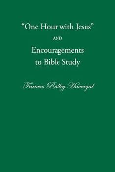 Paperback One Hour with Jesus and Encouragements to Bible Study Book