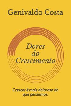 Paperback Dores do Crescimento [Portuguese] Book