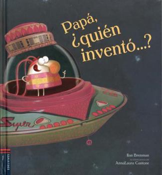 Hardcover Papa, Quien Invento...? [Spanish] Book