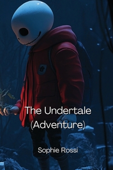 Paperback The Undertale (Adventure) Book