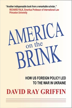 Paperback America on the Brink: How Us Foreign Policy Led to the War in Ukraine Book