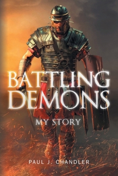 Paperback Battling Demons: My Story Book