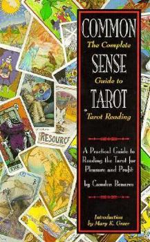 Paperback Common Sense Tarot: The Complete Guide to Tarot Reading Book