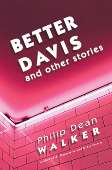 Paperback Better Davis and Other Stories Book