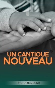 Paperback Un cantique nouveau [French] Book