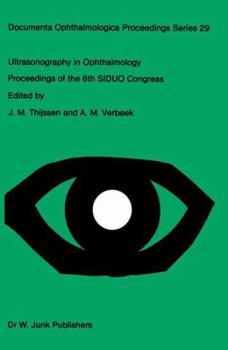 Paperback Ultrasonography in Ophthalmology: Proceedings of the 8th Siduo Congress Book