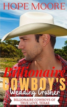 Paperback Billionaire Cowboy's Wedding Crasher Book