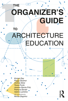 Hardcover The Organizer's Guide to Architecture Education Book