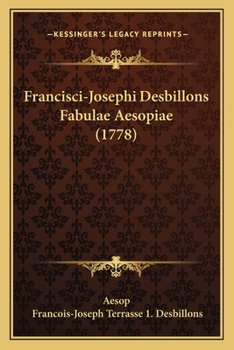 Paperback Francisci-Josephi Desbillons Fabulae Aesopiae (1778) [Latin] Book