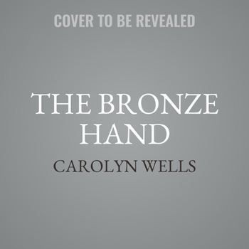 The Bronze Hand - Book #20 of the Fleming Stone