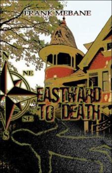 Paperback Eastward to Death Book