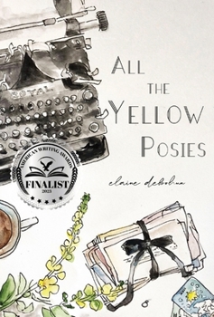 Hardcover All the Yellow Posies Book