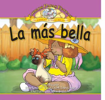 Paperback La Mas Bella = The Most Beauty [Spanish] Book