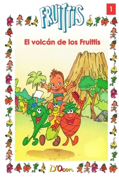 Paperback El volcán de los Fruittis [Spanish] Book