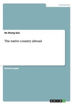 Paperback The native country abroad Book