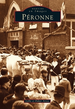 Paperback Péronne - Tome I [French] Book