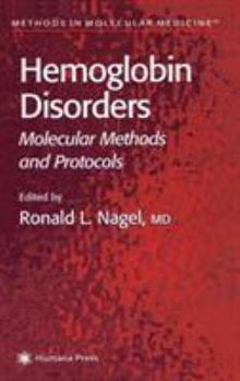 Hardcover Hemoglobin Disorders: Molecular Methods and Protocols Book