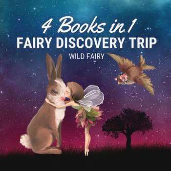 Paperback Fairy Discovery Trip: 4 Books in 1 Book