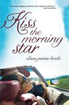 Paperback Kiss the Morning Star Book
