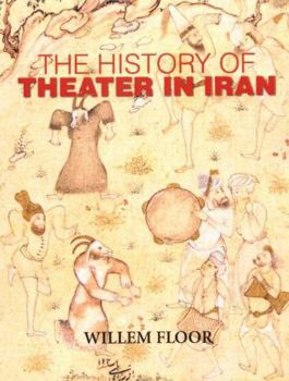 Paperback The History of Theater in Iran Book