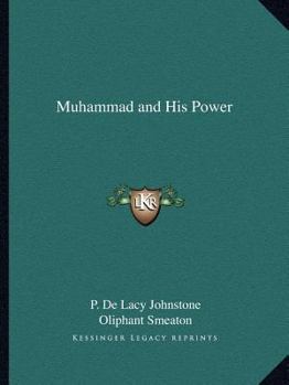 Paperback Muhammad and His Power Book