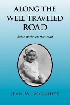 Paperback Along the Well Traveled Road Book