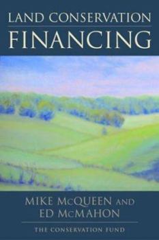 Paperback Land Conservation Financing Book