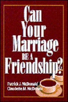 Paperback Can Your Marriage Be a Friendship? Book