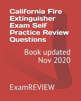 Paperback California Fire Extinguisher Exam Self Practice Review Questions Book