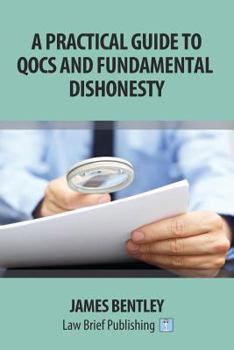 Paperback A Practical Guide to QOCS and Fundamental Dishonesty Book